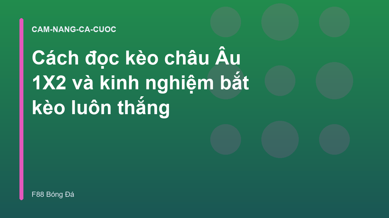 Read more about the article Cách đọc kèo châu Âu 1X2 và kinh nghiệm bắt kèo luôn thắng